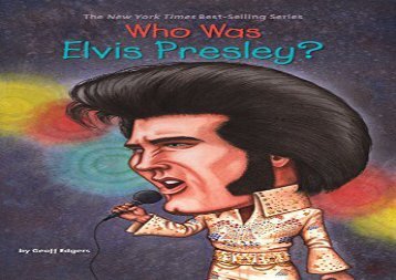[+][PDF] TOP TREND Who Was Elvis Presley? (Who Was...? (Paperback)) [PDF] 