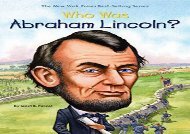 [+][PDF] TOP TREND Who Was Abraham Lincoln? (Who Was...? (Paperback))  [NEWS]
