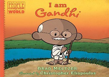 [+]The best book of the month I am Gandhi (Ordinary People Change the World)  [DOWNLOAD] 