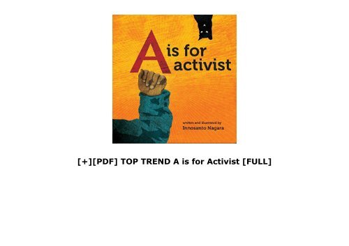 [+][PDF] TOP TREND A is for Activist  [FULL] 