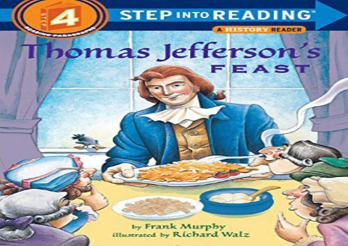Pdf Top Trend Thomas Jefferson S Feast Step Into Reading Level 4 Quality Full Pdf Top Trend Thomas Jefferson S Feast Step Into Reading Level 4 Quality Full