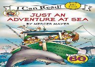 [+]The best book of the month Just an Adventure at Sea (Little Critter: My First I Can Read)  [FULL] 