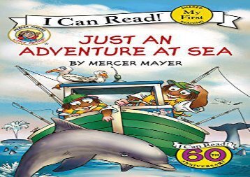 [+]The best book of the month Just an Adventure at Sea (Little Critter: My First I Can Read)  [FULL] 