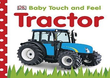 [+]The best book of the month Baby Touch and Feel: Tractor (Baby Touch and Feel (DK Publishing))  [FREE] 