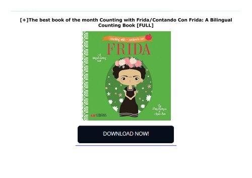 [+]The best book of the month Counting with Frida/Contando Con Frida: A Bilingual Counting Book  [FULL] 