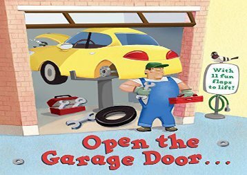 [+]The best book of the month Open the Garage Door (Lift-The-Flap) [PDF] 
