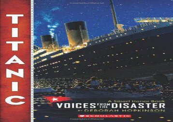 [+][PDF] TOP TREND Titanic: Voices from the Disaster  [NEWS]