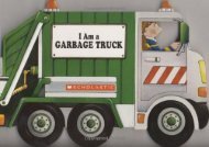 [+][PDF] TOP TREND I Am a Garbage Truck  [FULL] 