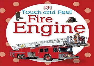 [+]The best book of the month Touch and Feel: Fire Engine (DK Touch and Feel)  [NEWS]