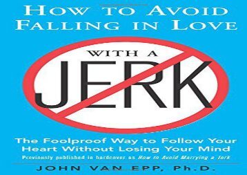 [+][PDF] TOP TREND How to Avoid Falling in Love with a Jerk [PDF] 