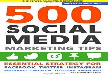 [+][PDF] TOP TREND 500 Social Media Marketing Tips: Essential Advice, Hints and Strategy for Business: Facebook, Twitter, Pinterest, Google+, YouTube, Instagram, LinkedIn, and More!  [NEWS]