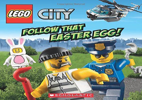 [+]The best book of the month Follow That Easter Egg! (Lego City)  [FULL] 