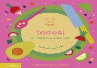 [+]The best book of the month Tacos!: An Interactive Recipe Book (Cook In A Book)  [FULL] 