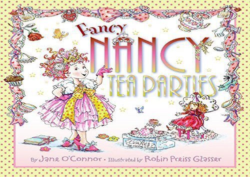 [+]The best book of the month Fancy Nancy Tea Parties  [NEWS]