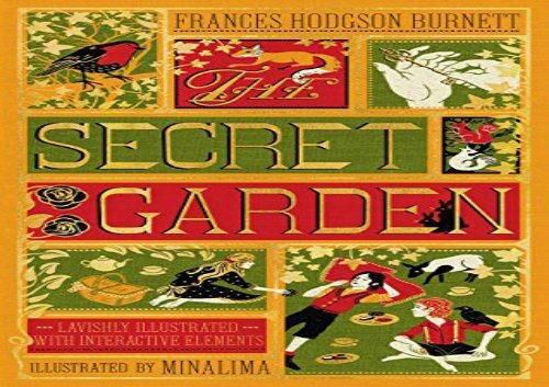 [+][PDF] TOP TREND The Secret Garden (Illustrated with Interactive Elements) (Illustrated Classics)  [READ] 