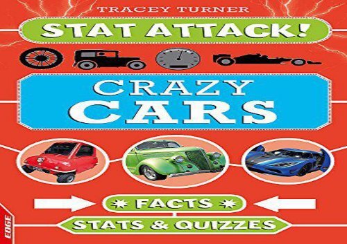[+][PDF] TOP TREND Crazy Cars: Facts, Stats and Quizzes (EDGE: Stat Attack)  [NEWS]
