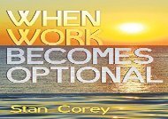 [+]The best book of the month When Work Becomes Optional  [FREE] 