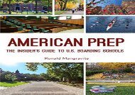 [+]The best book of the month American Prep: The Insider s Guide to U.S. Boarding Schools  [FULL] 