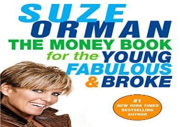 [+][PDF] TOP TREND The Money Book for the Young, Fabulous   Broke  [DOWNLOAD] 