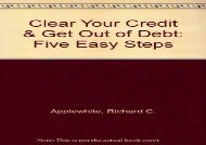 [+]The best book of the month Clear Your Credit   Get Out of Debt: Five Easy Steps  [NEWS]