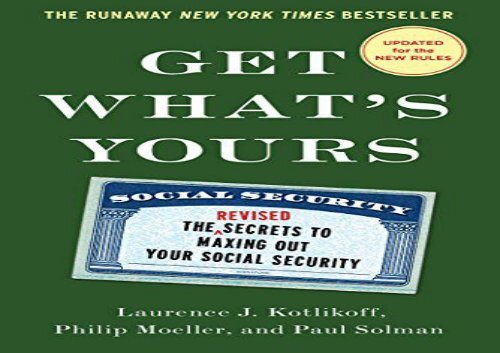 [+][PDF] TOP TREND Get What s Yours: The Secrets to Maxing Out Your Social Security  [FREE] 