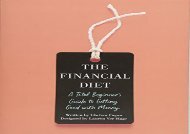 [+]The best book of the month The Financial Diet: A Total Beginner s Guide to Getting Good with Money  [NEWS]