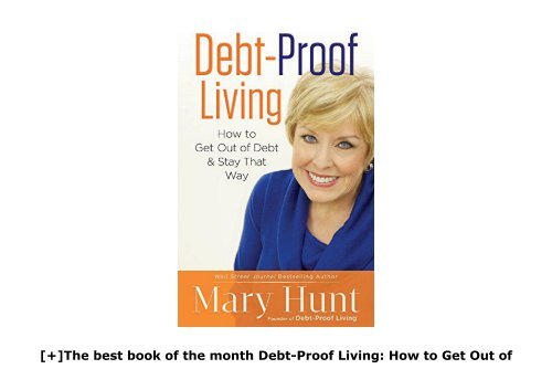 [+]The best book of the month Debt-Proof Living: How to Get Out of Debt   Stay That Way  [FULL] 