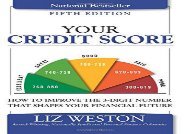 [+][PDF] TOP TREND Your Credit Score: How to Improve the 3-Digit Number That Shapes Your Financial Future (5th Edition) (Liz Pulliam Weston)  [FULL] 