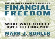 [+]The best book of the month The Business Owner s Guide to Financial Freedom: What Wall Street Isn t Telling You  [DOWNLOAD] 