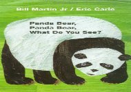 [+]The best book of the month Panda Bear, Panda Bear, What Do You See? (Brown Bear and Friends)  [READ] 