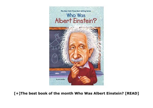 [+]The best book of the month Who Was Albert Einstein?  [READ] 