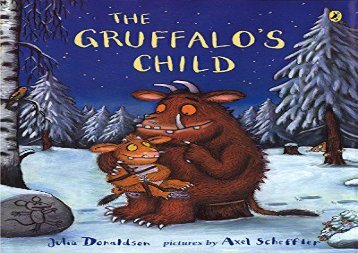 [+][PDF] TOP TREND The Gruffalo s Child [PDF] 