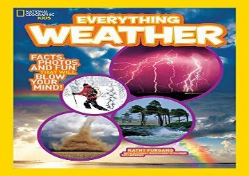 [+][PDF] TOP TREND Everything Weather: Facts, Photos, and Fun that Will Blow You Away (Everything)  [READ] 