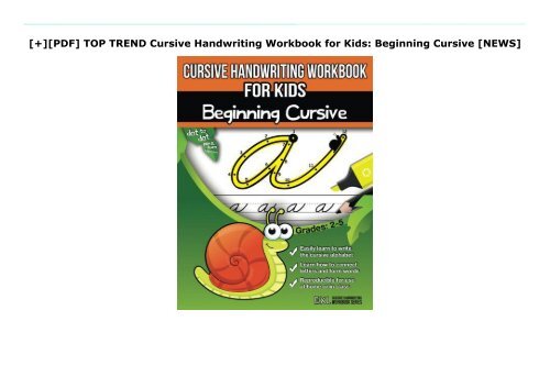 [+][PDF] TOP TREND Cursive Handwriting Workbook for Kids: Beginning Cursive  [NEWS]