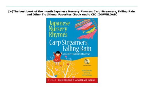 [+]The best book of the month Japanese Nursery Rhymes: Carp Streamers, Falling Rain, and Other Traditional Favorites (Book   Audio CD)  [DOWNLOAD] 