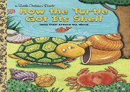 [+][PDF] TOP TREND Lgb:How the Turtle Got Its Shell (Little Golden Book Series)  [READ] 