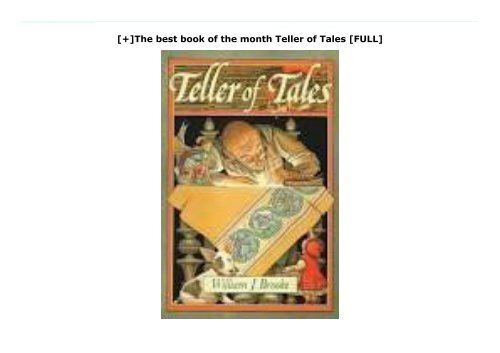 [+]The best book of the month Teller of Tales  [FULL] 