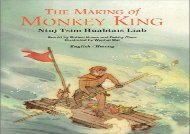 [+][PDF] TOP TREND The Making of Monkey King/Ntuj Tsim Huabtais Liab: English/Hmong (Adventures of Monkey King)  [READ] 