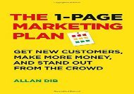 [+][PDF] TOP TREND The 1-Page Marketing Plan: Get New Customers, Make More Money, And Stand out From The Crowd [PDF] 
