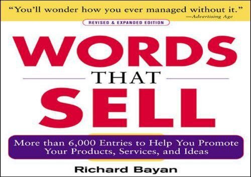 [+]The best book of the month Words that Sell, Revised and Expanded Edition: The Thesaurus to Help You Promote Your Products, Services, and Ideas  [NEWS]