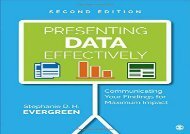 [+]The best book of the month Presenting Data Effectively: Communicating Your Findings for Maximum Impact  [READ] 