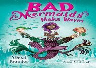 [+]The best book of the month Bad Mermaids Make Waves [PDF] 