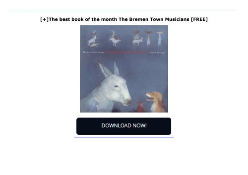 [+]The best book of the month The Bremen Town Musicians  [FREE] 