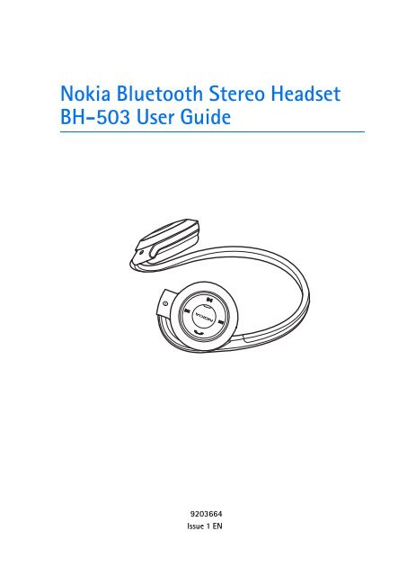 Nokia Bluetooth Stereo Headset BH-503 User Guide