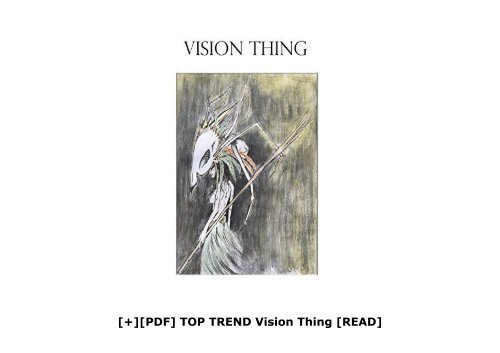 [+][PDF] TOP TREND Vision Thing  [READ] 