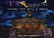 [+][PDF] TOP TREND Ti and the magical key: Where the sky is born (Black   White version): Volume 2  [DOWNLOAD] 