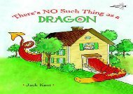 [+][PDF] TOP TREND No Such Thing As A Dragon  [DOWNLOAD] 