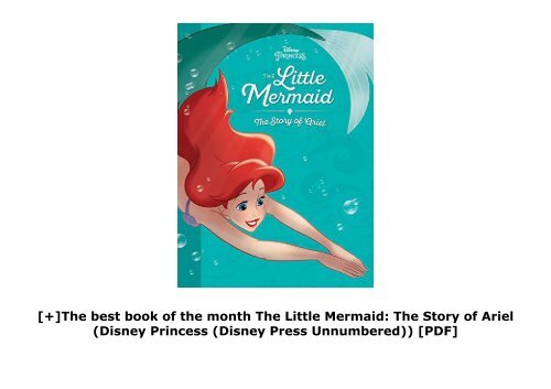 [+]The best book of the month The Little Mermaid: The Story of Ariel (Disney Princess (Disney Press Unnumbered)) [PDF] 