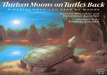 [+][PDF] TOP TREND Thirteen Moons on Turtle s Back  [NEWS]