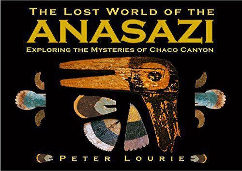 [+]The best book of the month The Lost World of the Anasazi  [READ] 